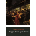 Maggie: A Girl of the Streets