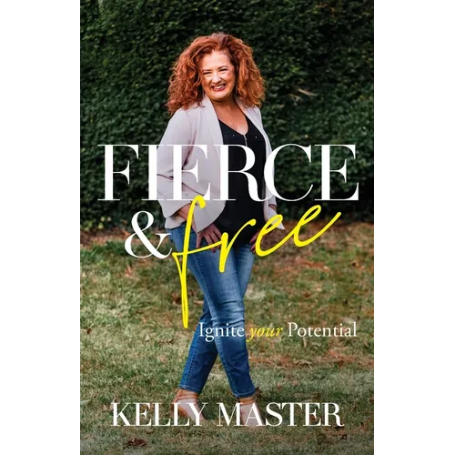 Fierce & Free