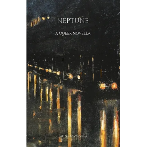 Neptune: A Novella