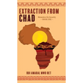 Extraction From Chad