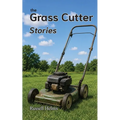 The Grasscutter: Stories