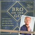 Bro on the Go