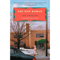The New Woman: A Staggerford Novel