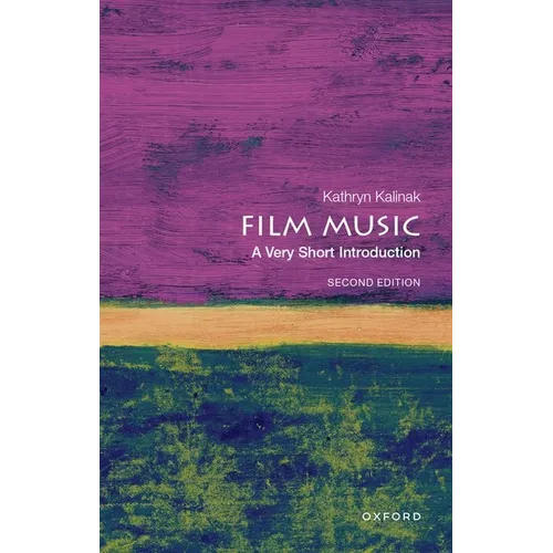 Film Music: A Very Short Introduction