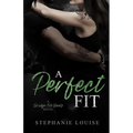 A Perfect Fit: A Bridge City Beats Novel