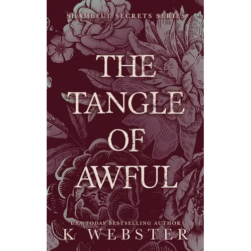 The Tangle of Awful