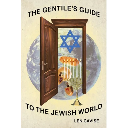 The Gentile's Guide to the Jewish World