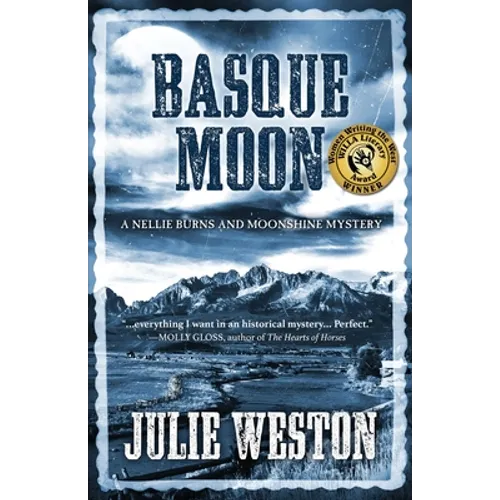 Basque Moon: A Nellie Burns and Moonshine Mystery