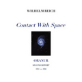 Contact With Space: Oranur; Second Report 1951 - 1956