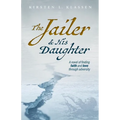 The Jailer & His Daughter