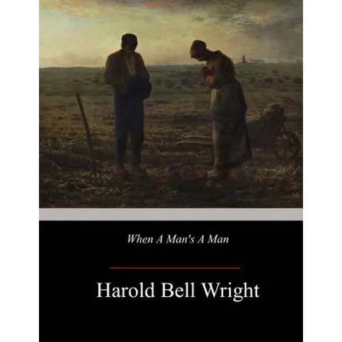 When A Man's A Man