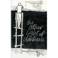 The Other Light of Darkness