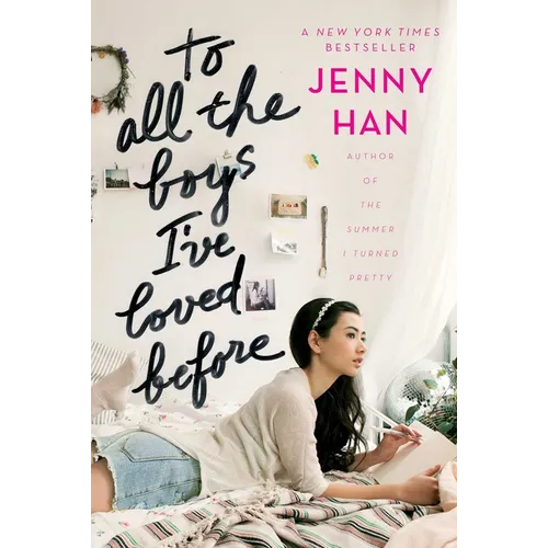 To All the Boys I've Loved Before