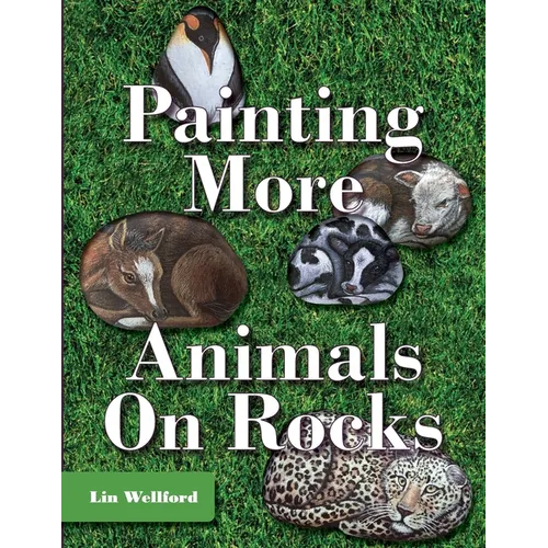 Painting More Animals on Rocks (Latest Edition)