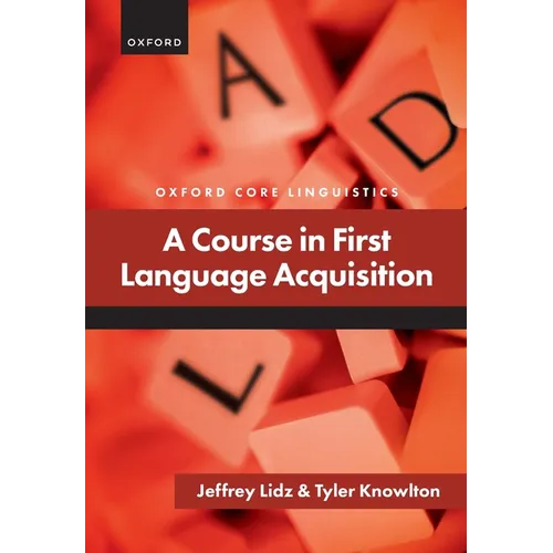 A Course in First Language Acquisition