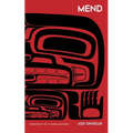 Mend: An Invitation from Jesus to Return to Land-Based Repair