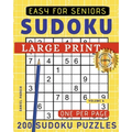 Large Print Easy Sudoku Puzzle Book For Seniors: 200 Sudoku Puzzles For Adults; Volume 6