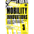 Non-Boring Mobility Innovations 2025