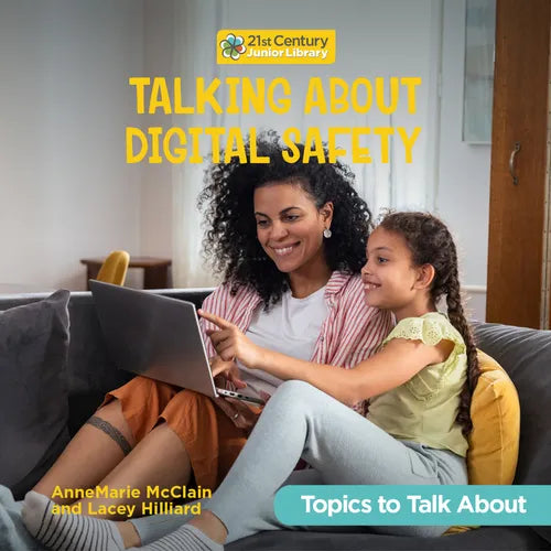 Talking about Digital Safety