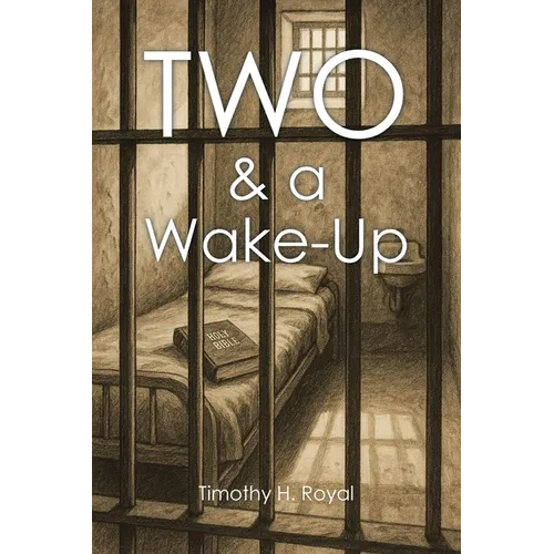 Two and a Wake-Up