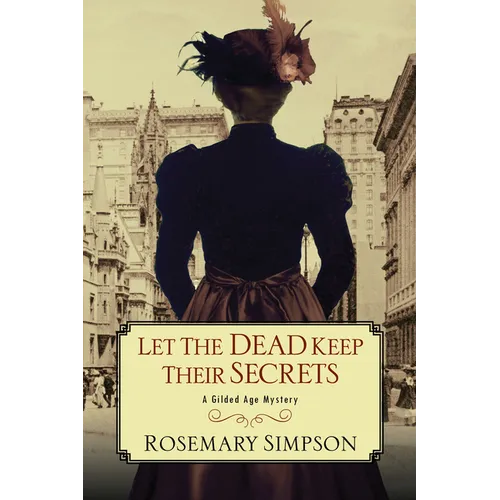 Let the Dead Keep Their Secrets