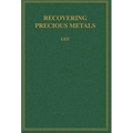 Recovering Precious Metals