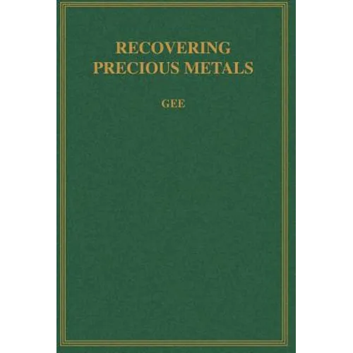 Recovering Precious Metals