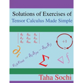 Solutions of Exercises of Tensor Calculus Made Simple