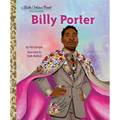 Billy Porter: A Little Golden Book Biography