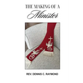 The Making of a Minister
