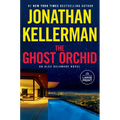 The Ghost Orchid: An Alex Delaware Novel