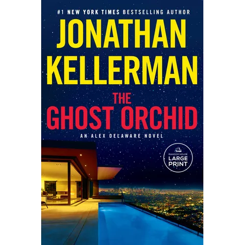 The Ghost Orchid: An Alex Delaware Novel