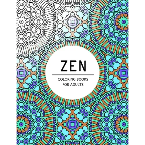 Zen Coloring Books For Adults: Coloring pages for adults