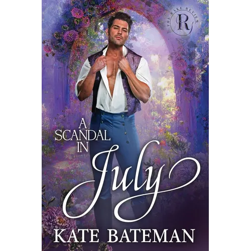 A Scandal In July