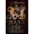 Solace by Fire