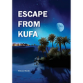 Escape From Kufa