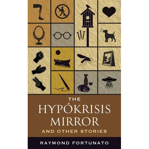 The Hypokrisis Mirror and Other Stories