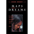 Maps and Dreams