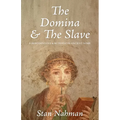 The Domina & The Slave