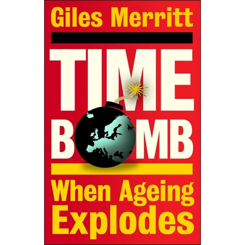 Timebomb: When Ageing Explodes