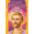 Saint Germain El misterio de la llama violeta