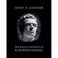 The Racial Elements of European History