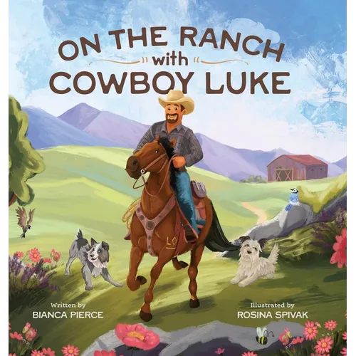 On the Ranch with Cowboy Luke