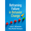 Reframing Failure in Behavior Change