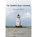 The Cockspur Island Lighthouse