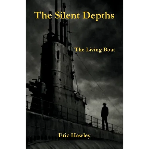 The Silent Depths: The Living Boat