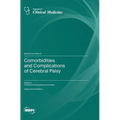 Comorbidities and Complications of Cerebral Palsy