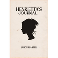Henrietta's Journal - Volume 2