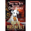 'Twas the Bite Before Christmas: An Andy Carpenter Mystery