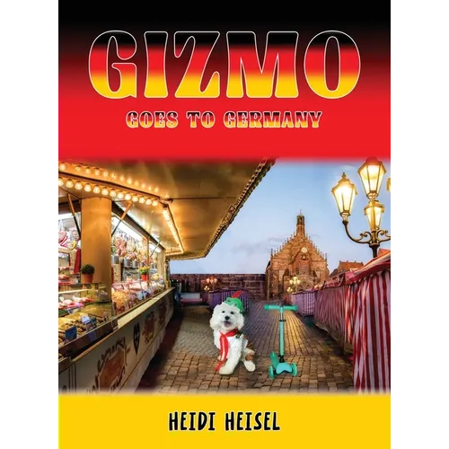 Gizmo Goes to Germany
